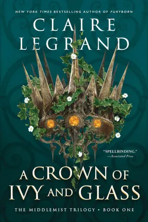 A Crown of Ivy and Glass  (Paperback Edition) Cleary's