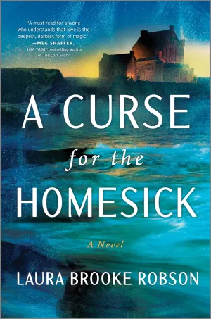 A Curse for the Homesick : A Novel Cleary's