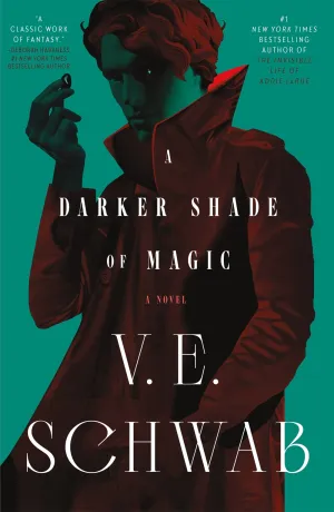 A Darker Shade of Magic : A Novel Cleary's
