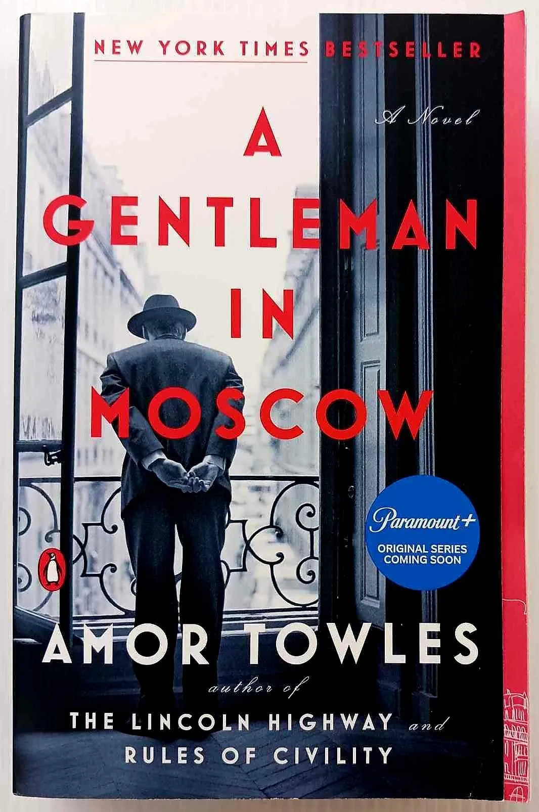 A GENTLEMAN IN MOSCOW - Amor Towles