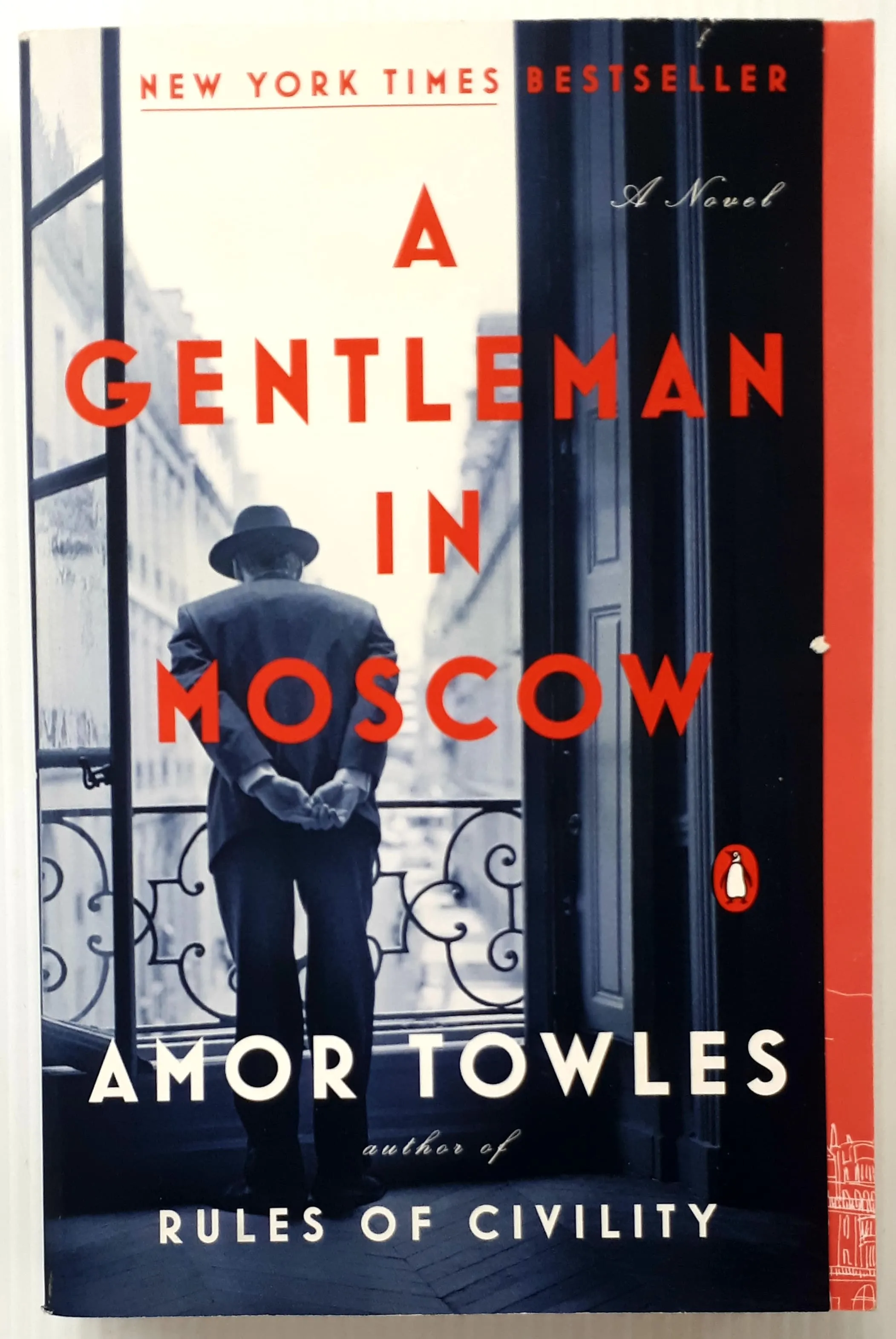 A GENTLEMAN IN MOSCOW - Amor Towles