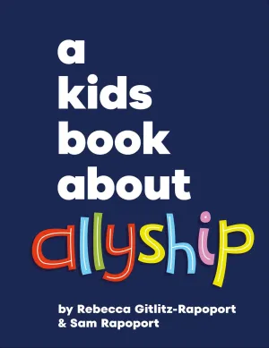 A Kids Book About Allyship Cleary's