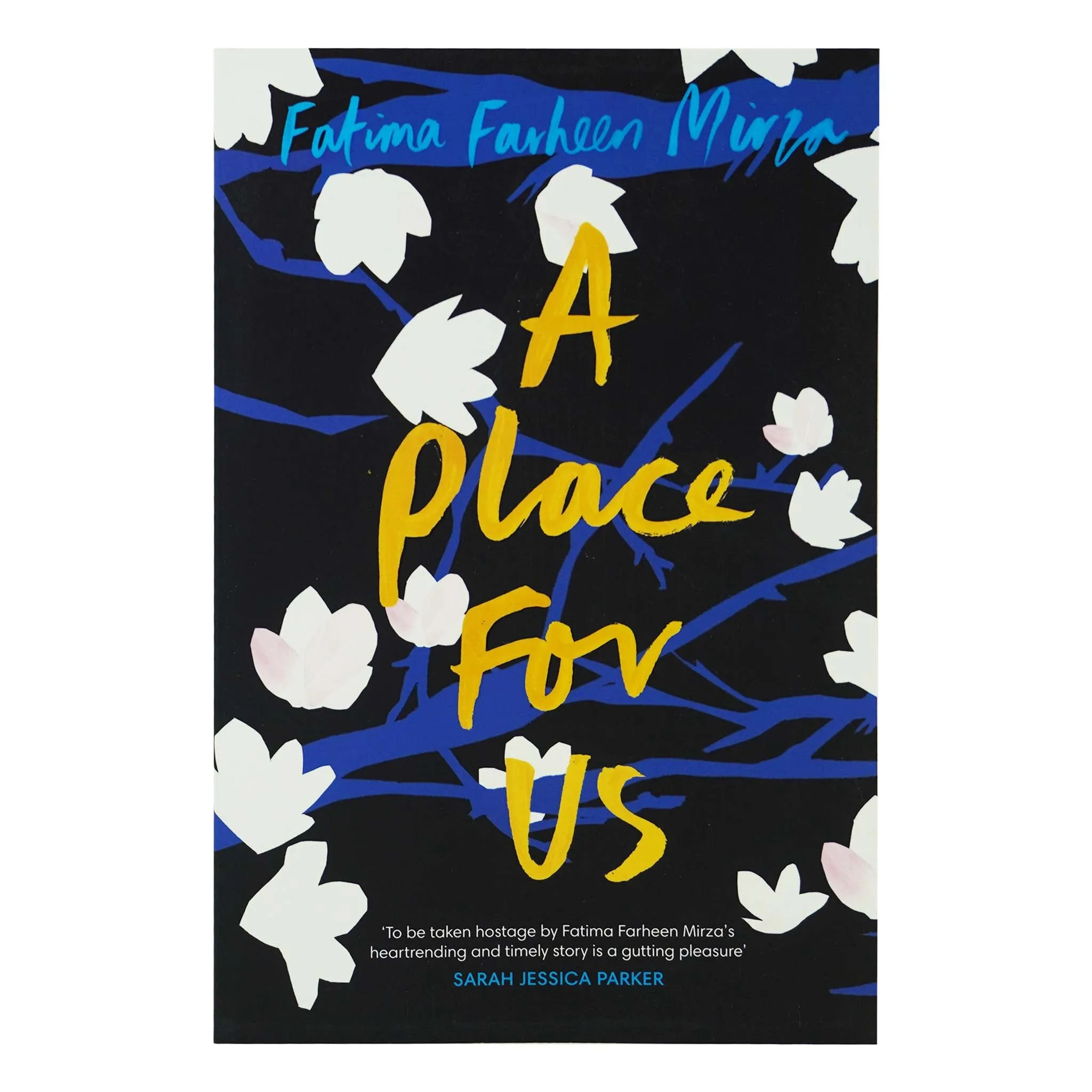 A Place for Us by Fatima Farheen Mirza - Fiction - Paperback