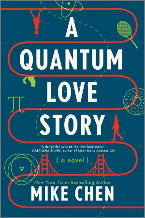 A Quantum Love Story : A Novel Cleary's
