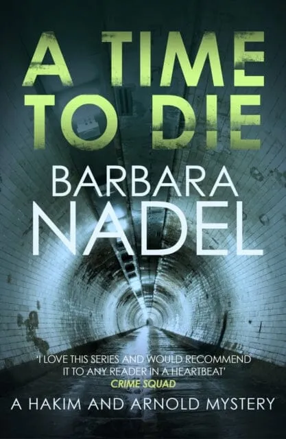 A Time to Die  by Barbara Nadel