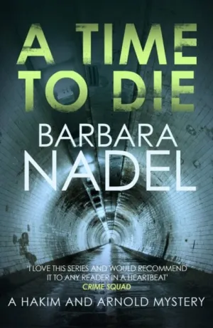 A Time to Die  by Barbara Nadel