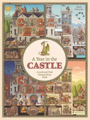 A Year in the Castle : A Look and Find Fantasy Story Book Cleary's