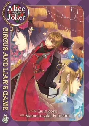 Alice in the Country of Joker: Circus and Liars Game Vol. 5 by Quinrose