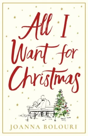 All I Want for Christmas by Joanna Bolouri