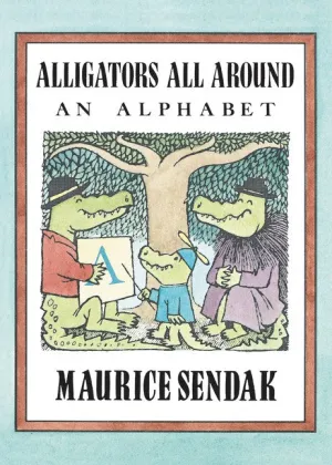 Alligators All Around : An Alphabet Cleary's