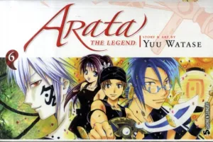 Arata: The Legend, Vol. 6 by Yuu Watase