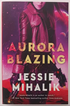 AURORA BLAZING - Jessie Mihalik