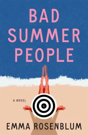 Bad Summer People : A Novel Cleary's