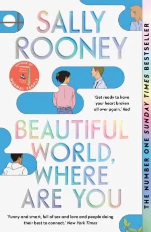 Beautiful World, Where Are You  by Sally Rooney