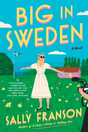 Big in Sweden : A Novel Cleary's