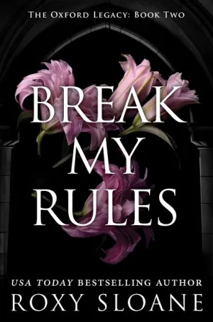 Break My Rules : A Novel Cleary's