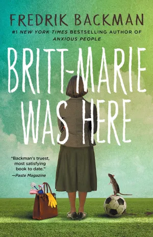 Britt-Marie Was Here : A Novel Cleary's