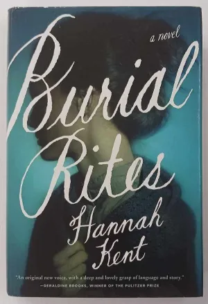 BURIAL RITES - Hannah Kent