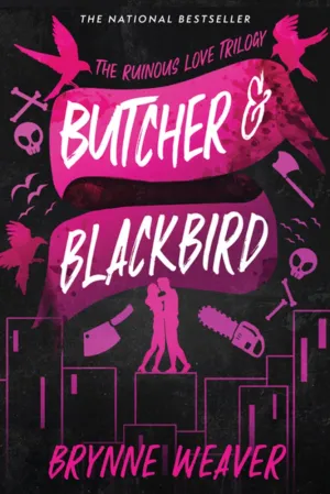 Butcher & Blackbird : The Ruinous Love Trilogy Cleary's