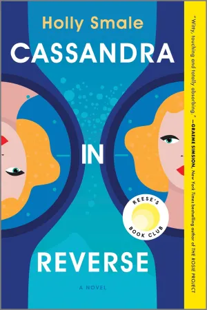 Cassandra in Reverse : A Reese's Book Club Pick Cleary's