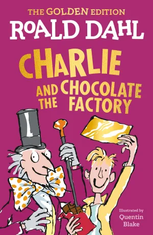Charlie and the Chocolate Factory : The Golden Edition Cleary's