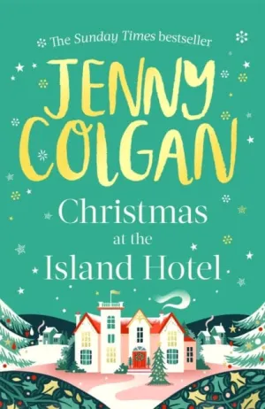 Christmas at the Island Hotel by Jenny Colgan