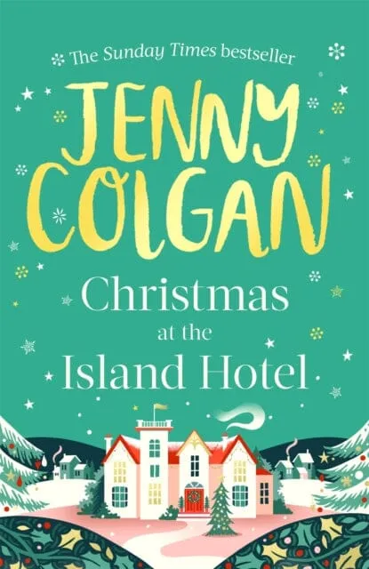 Christmas at the Island Hotel by Jenny Colgan