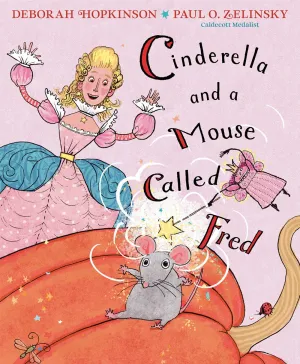 Cinderella and a Mouse Called Fred Cleary's