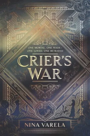 Crier's War by Nina Varela