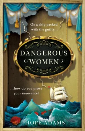 Dangerous Women by Hope Adams