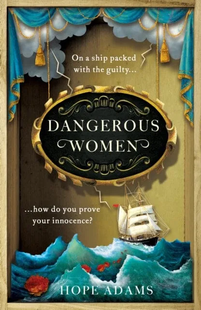 Dangerous Women by Hope Adams
