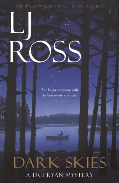 Dark Skies: A DCI Ryan Mystery by LJ Ross