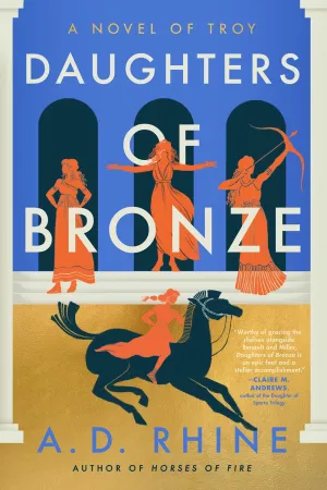 Daughters of Bronze : A Novel of Troy Cleary's