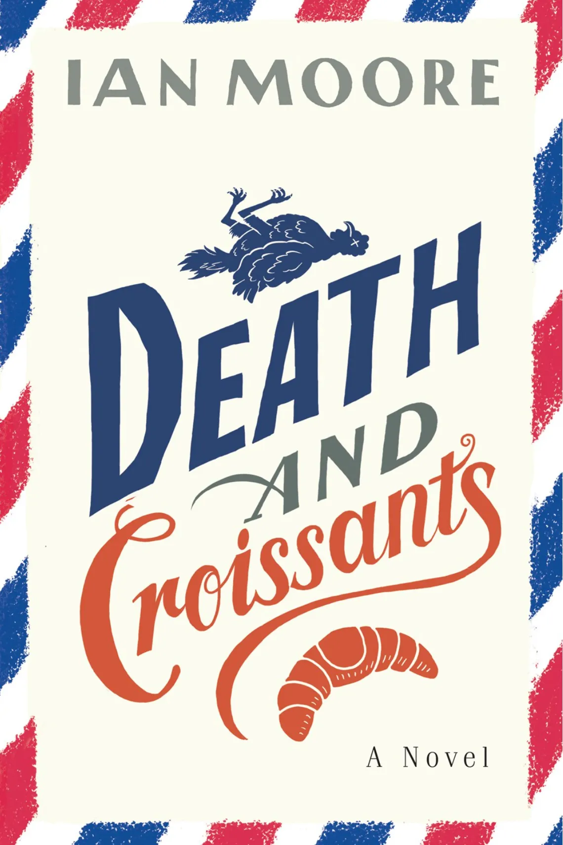 Death and Croissants: A Novel Cleary's