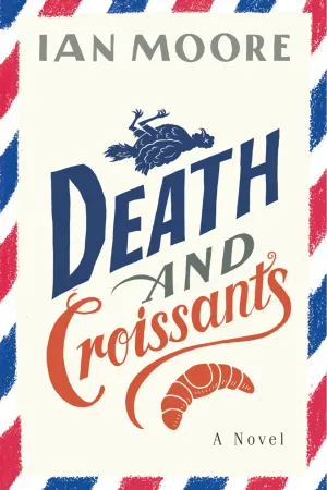 Death and Croissants: A Novel Cleary's
