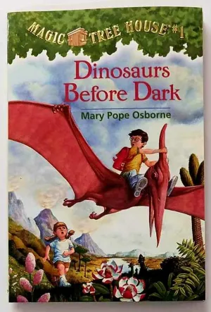 DINOSAURS BEFORE DARK - Mary Pope Osborne