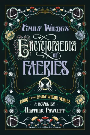 Emily Wilde's Encyclopaedia of Faeries Cleary's