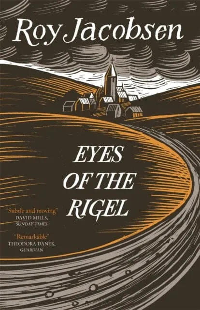 Eyes of the Rigel by Roy Jacobsen