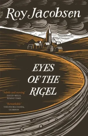 Eyes of the Rigel by Roy Jacobsen