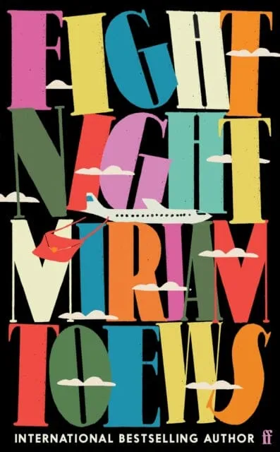 Fight Night  by Miriam Toews
