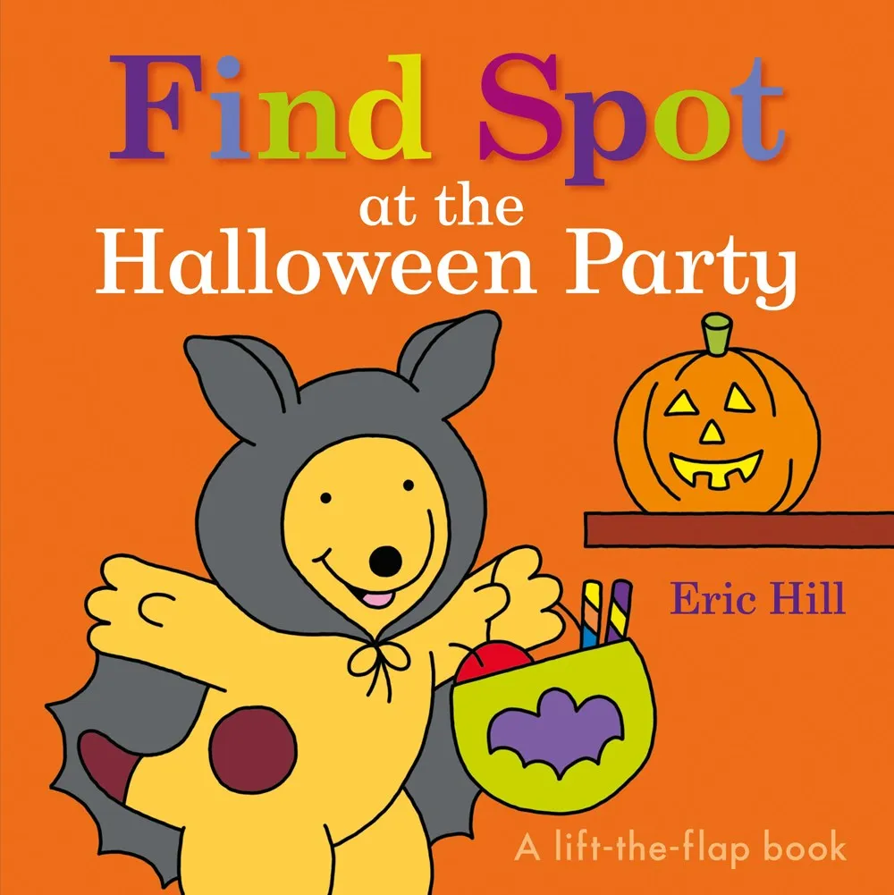Find Spot at the Halloween Party : A Lift-the-Flap Book Cleary's