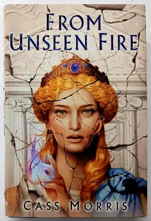 FROM UNSEEN FIRE - Cass Morris