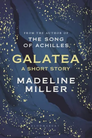 Galatea by Madeline Miller