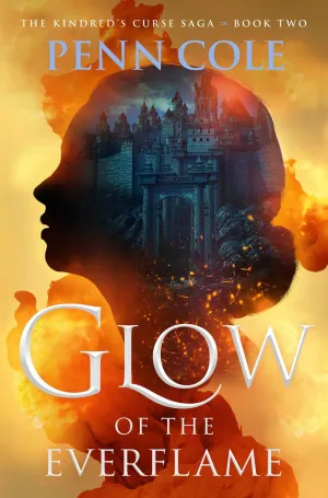Glow of the Everflame : A Novel Cleary's