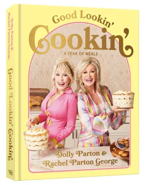 Good Lookin' Cookin' : A Year of Meals - A Lifetime of Family, Friends, and Food [A Cookbook] Cleary's