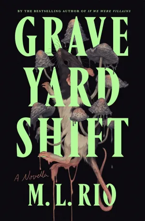 Graveyard Shift : A Novella Cleary's