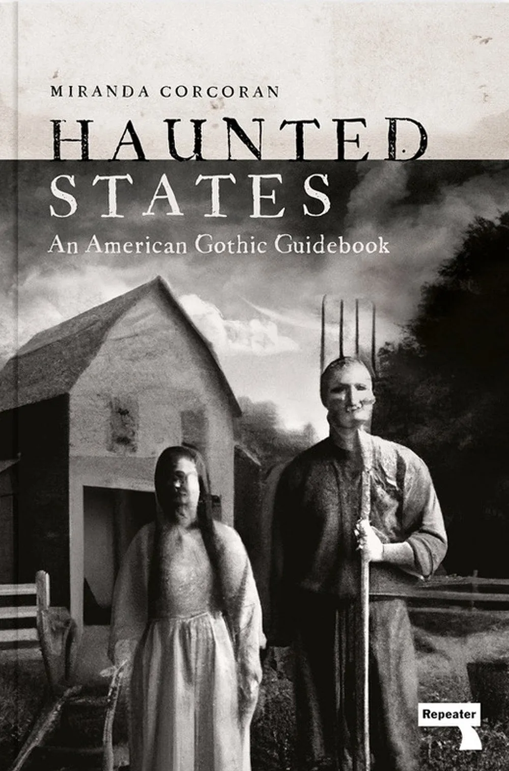 Haunted States : An American Gothic Guidebook Cleary's