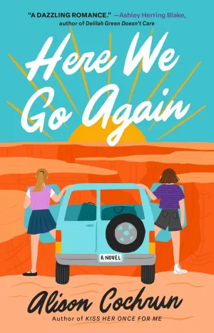 Here We Go Again : A Novel Cleary's