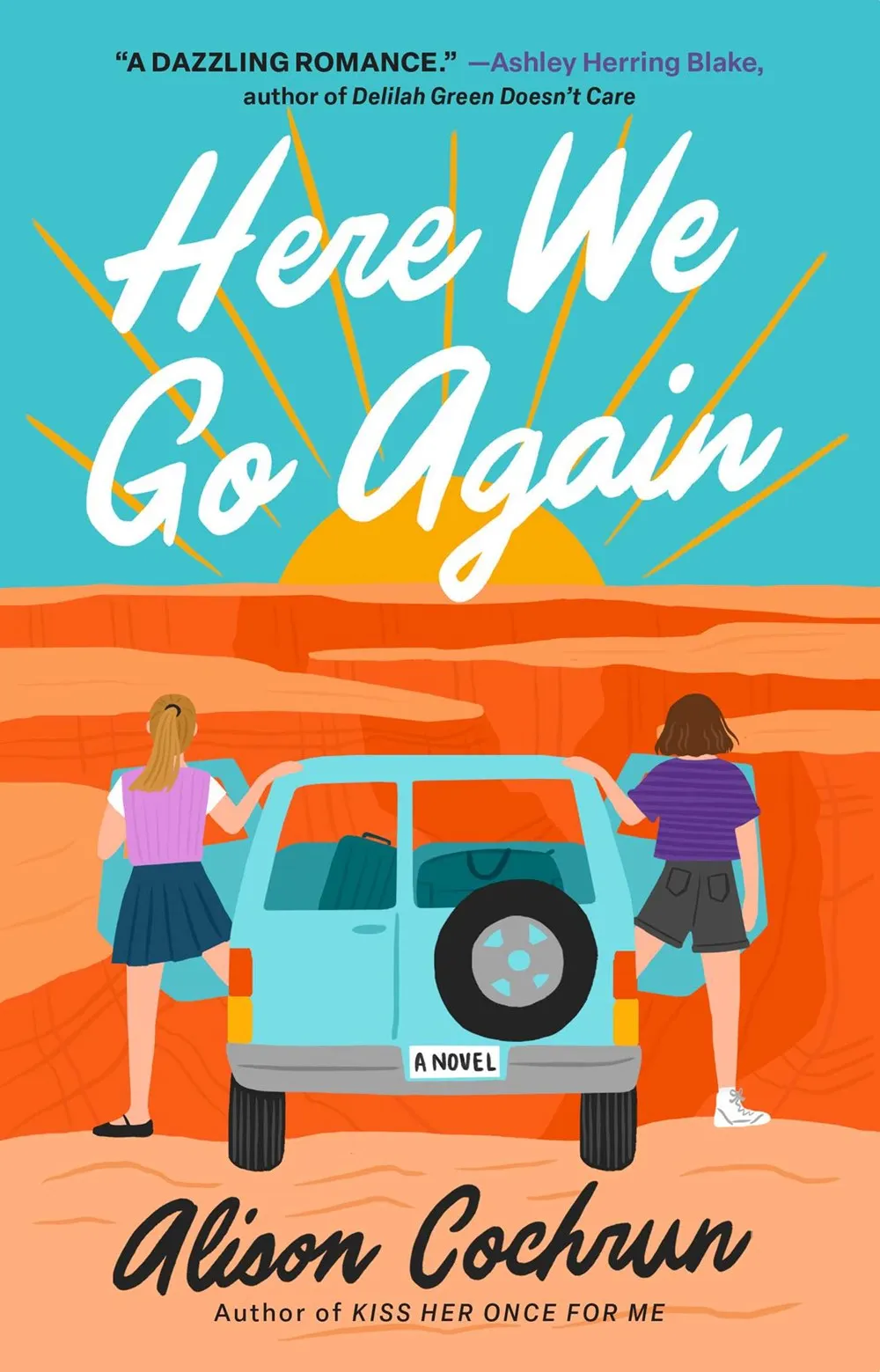Here We Go Again : A Novel Cleary's