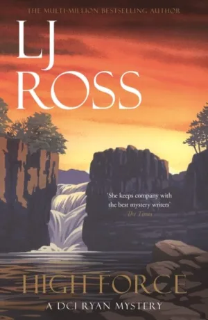 High Force: A DCI Ryan Mystery by LJ Ross